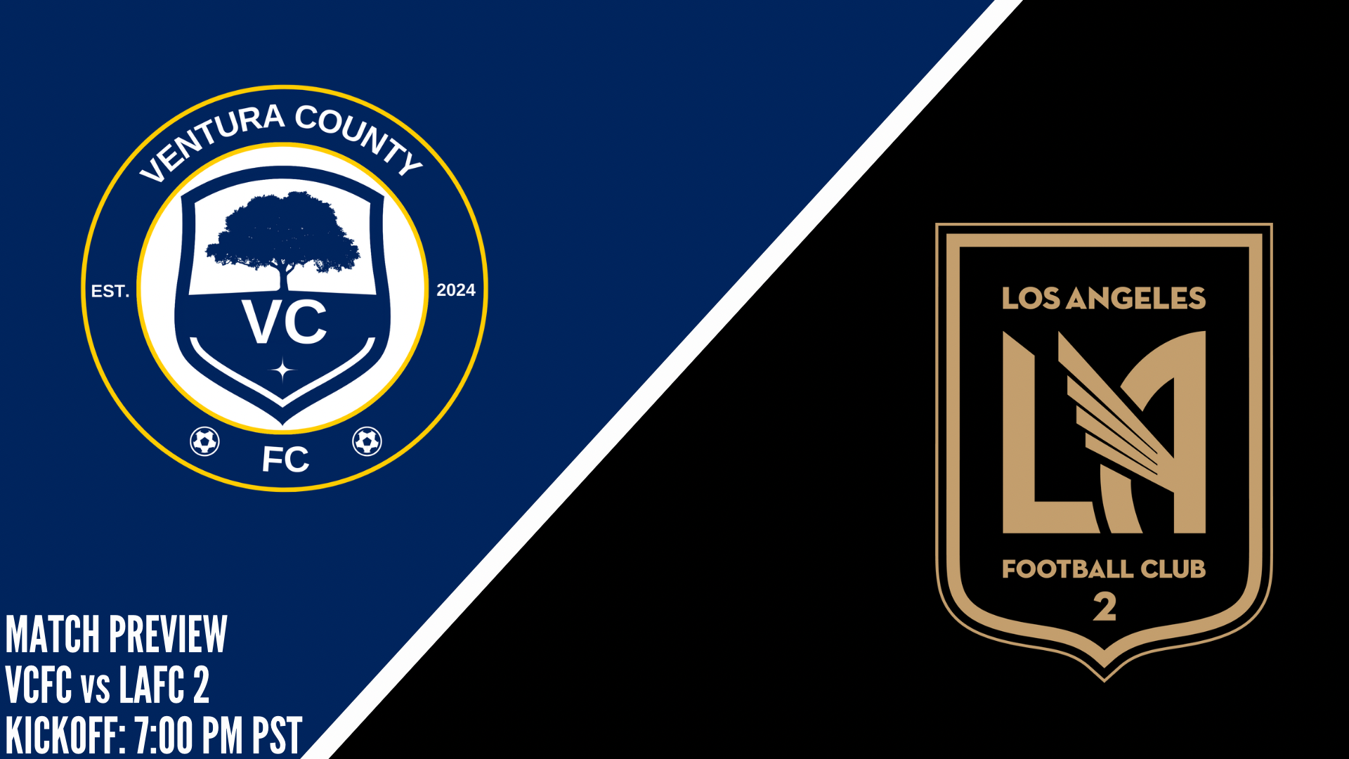 Match Preview: VCFC vs LAFC 2
